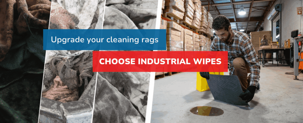 Industrial Cleaning Wipes and Rag Replacement - Blog Header